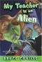 [My Teacher Is an Alien 01] • My Teacher Is an Alien